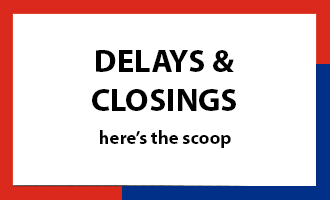 Delays and Closings