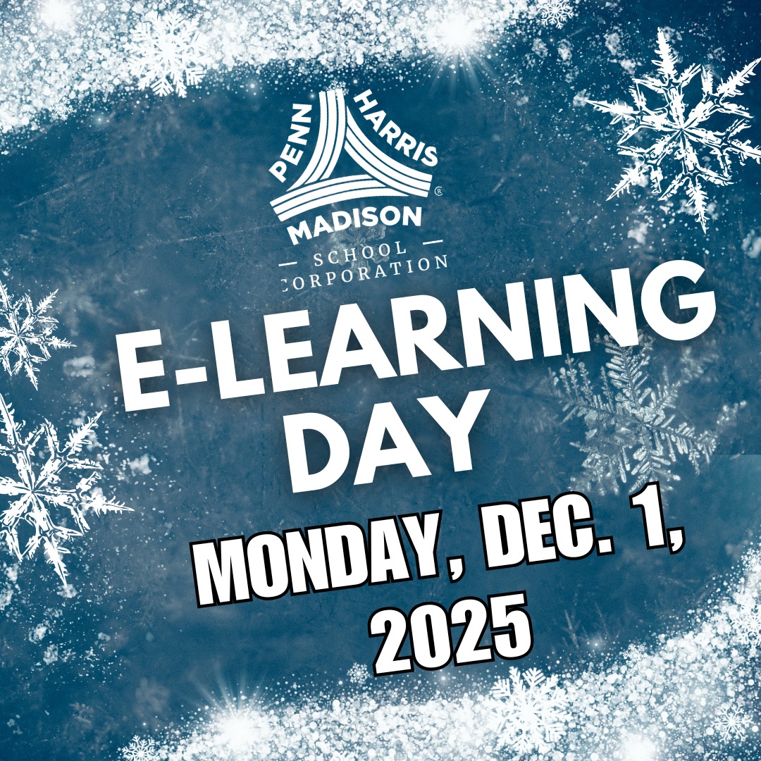 Due to the weather, P-H-M Schools will have an E-Learning Day tomorrow, Monday, Dec. 1, 2025.