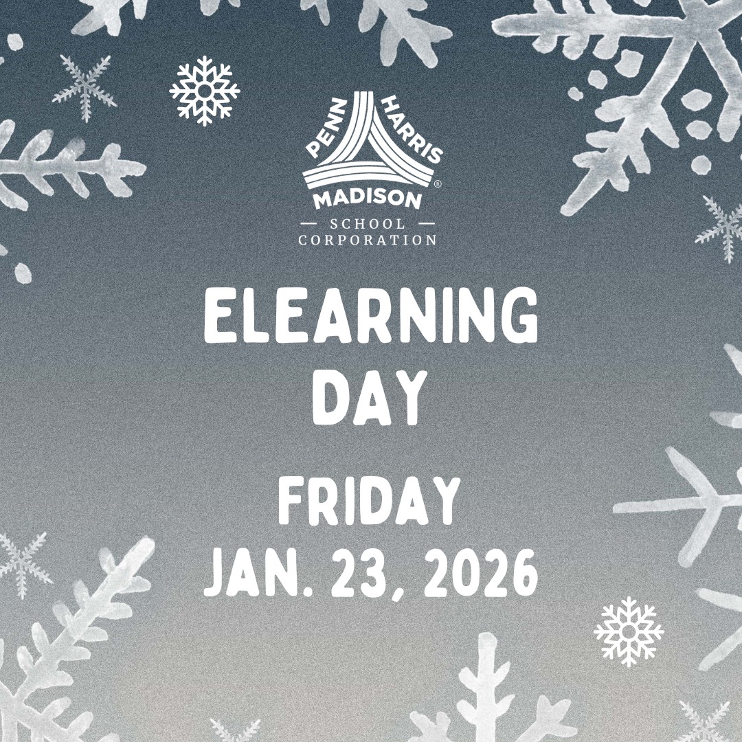 Tomorrow, Friday, January 23, 2026, will be an eLearning day for all P-H-M schools due to the predicted wind chills.