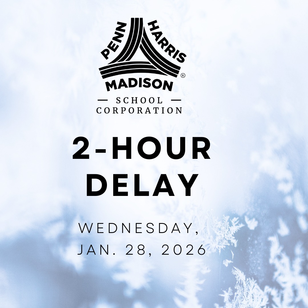 P-H-M schools will be on a 2-hour delay, Wednesday, Jan. 28, 2026.